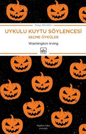 Uykulu Kuytu Söylencesi-Seçme Öyküler