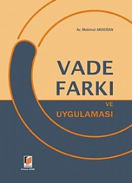 Vade Farkı ve Uygulaması