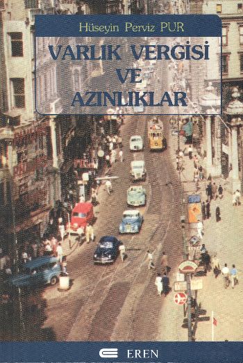 Varlık Vergisi ve Azınlıklar %17 indirimli Hüseyin Perviz Pur