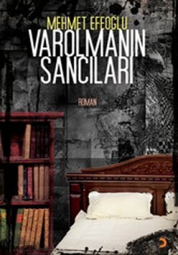 Varolmanın Sancıları