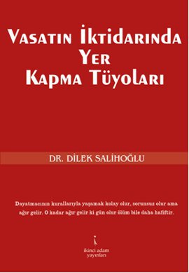 Vasatın İktidarında Yer Kapma Tüyoları