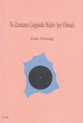 Ve Zamanın Çoğunda Hiçbir Şey Olmadı