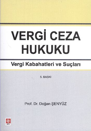 Vergi Ceza Hukuku %17 indirimli Doğan Şenyüz