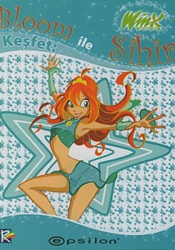 Winx Club Keşfet: Bloom ile Sihir %25 indirimli Gabriella Santini