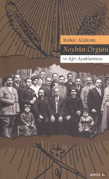 Xoybün Örgütü ve Ağrı Ayaklanması