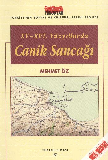 XV-XVI. Yüzyıllarda Canik Sancağı