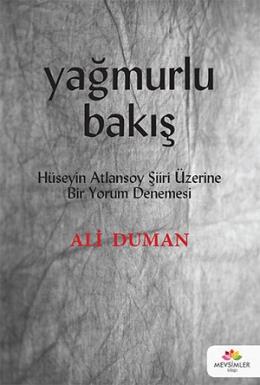 Yağmurlu Bakış Ali Duman