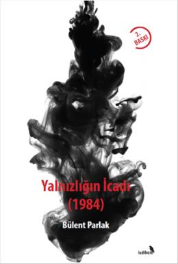 Yalnızlığın İcadı - 1984