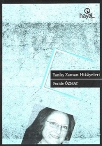 Yanlış Zaman Hikayeleri