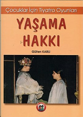 Yaşama Hakkı %17 indirimli GULTEN KARLI