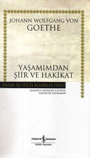 Yaşamımdan Şiir ve Hakikat - Hasan Ali Yücel Klasikleri (Ciltli)