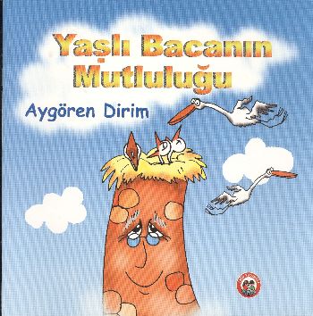 Yaşlı Bacanın Mutluluğu