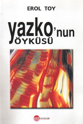 Yazkonun Öyküsü