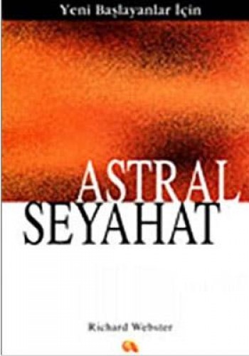 Yeni Başlayanlar İçin Astral Seyahat %17 indirimli