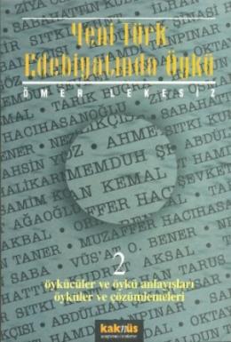 Yeni Türk Edebiyatında Öykü-2 %17 indirimli Ömer Lekesiz