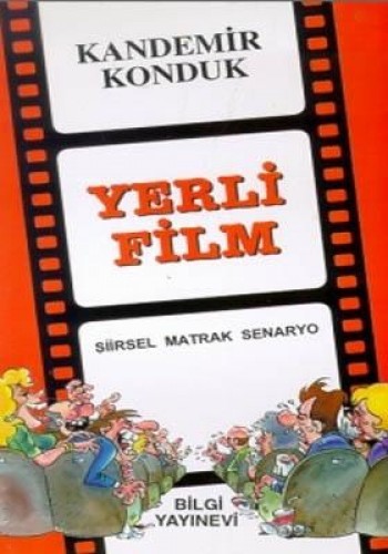 Yerli Film Şiirsel Matrak Senaryo