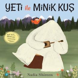 Yeti İle Minik Kuş Nadia Shireen