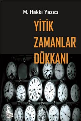 Yitik Zamanlar Dükkanı