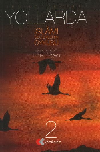 Yollarda-2: İslamı Seçenlerin Öyküsü %17 indirimli