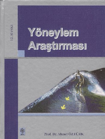 Yöneylem Araştırması (Ciltli)