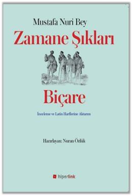 Zamane Şıkları Biçare