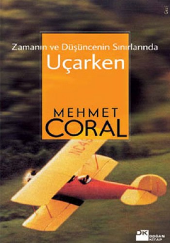 Uçarken %17 indirimli Mehmet Coral