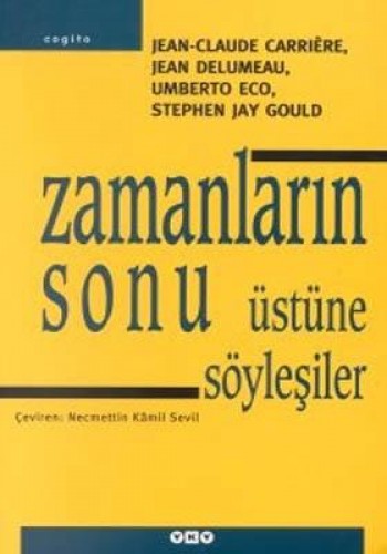 Zamanların Sonu Üstüne Soyleşi %17 indirimli Jean-Claude Carriere