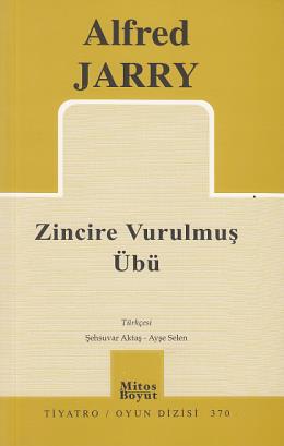 Zincire Vurulmuş Übü %17 indirimli Alfred Jarry